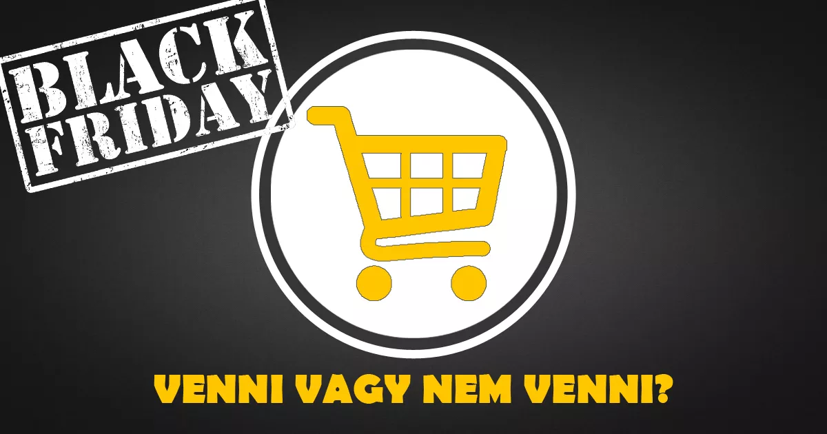 Venni vagy nem venni, ez itt a kérdés!